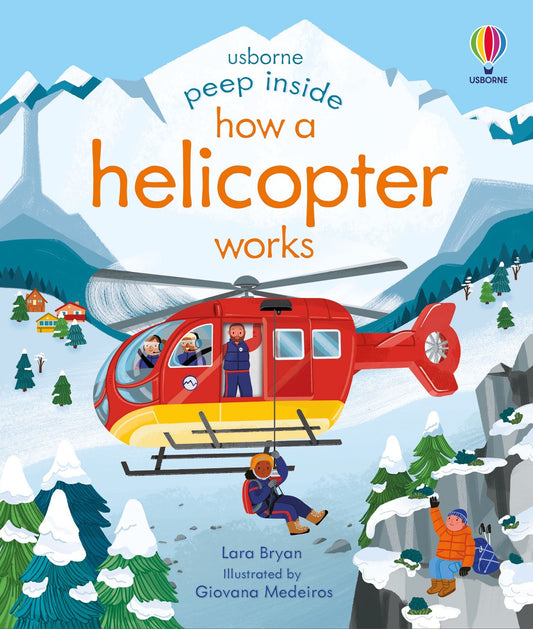 Little Fat Hugs Usborne Peep Inside How a Helicopter Works