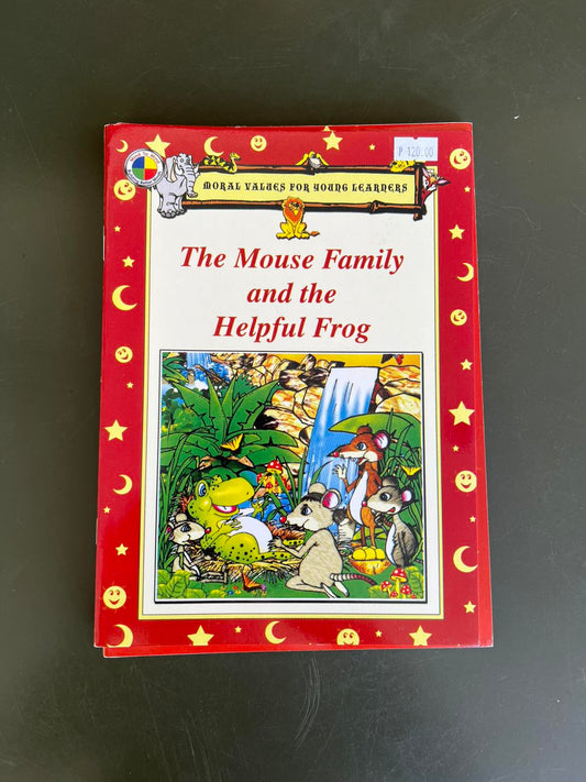 Rex Books Moral Values for Young Learners - The Mouse Family and the Helpful Frog