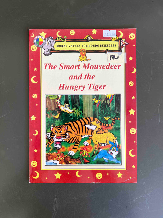 Rex Books Moral Values for Young Learners - The Mousedeer and the Hungry Tiger