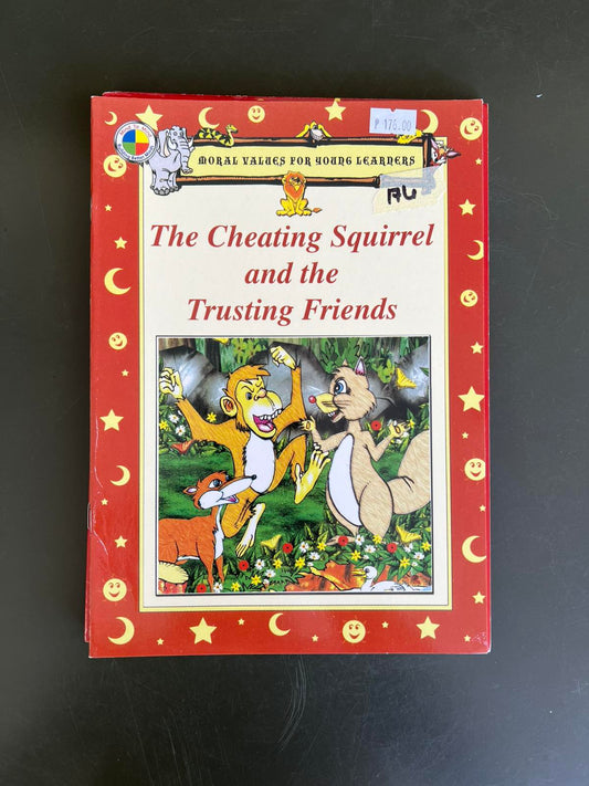 Rex Books Moral Values for Young Learners - The Cheating Squirrel and the Trusting Friends