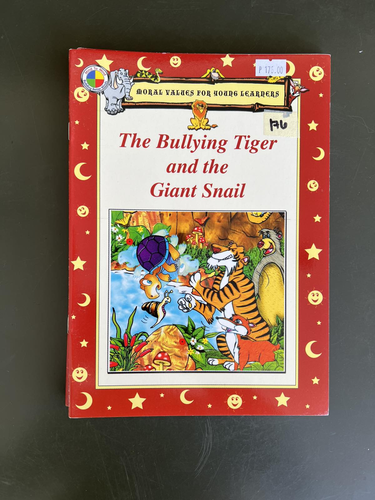 Rex Books Moral Values for Young Learners - The Bullying Tiger and the Giant Snail