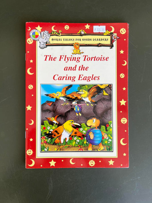 Rex Books Moral Values for Young Learners - The Flying Tortoise and the Caring Eagles