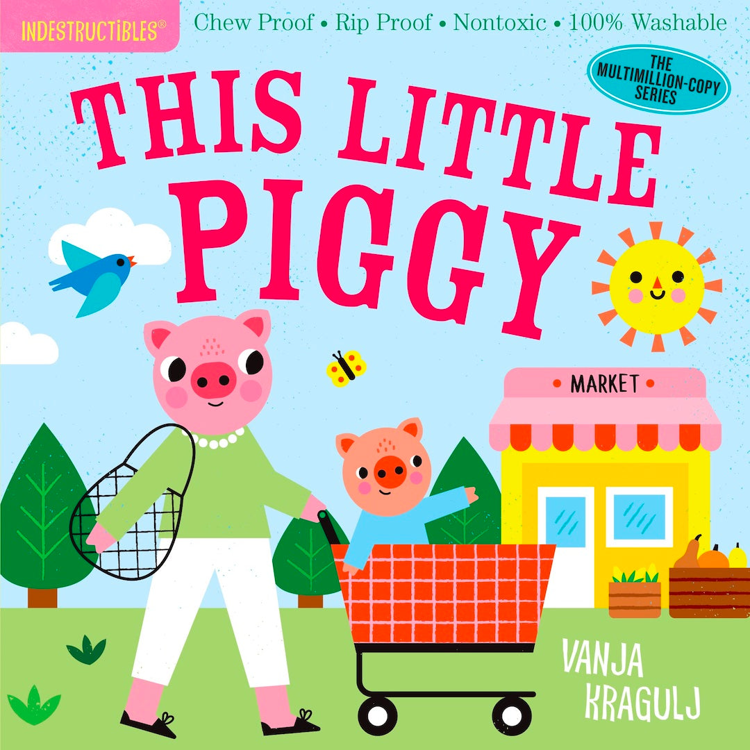 Indestructibles Book: This Little Piggy