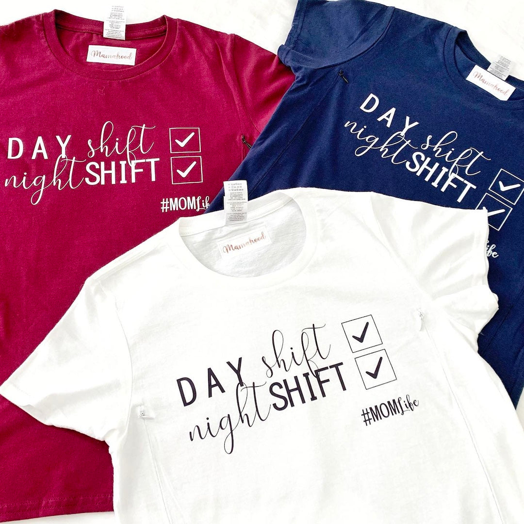 Mamahood Nursing Tee - Momlife Dayshift Nightshift