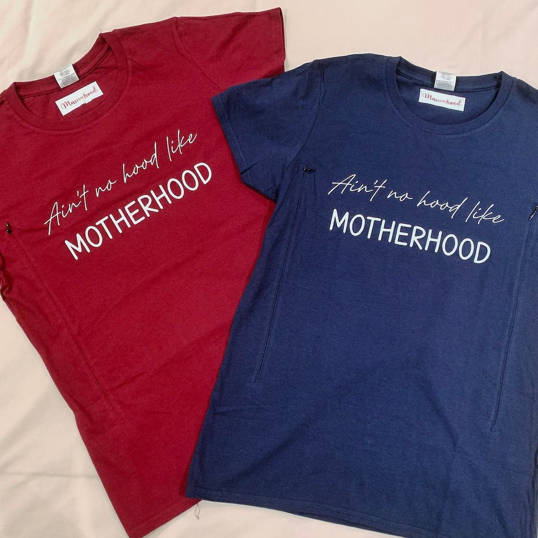 Mamahood Nursing Tee - Ain't No Hood Like Motherhood