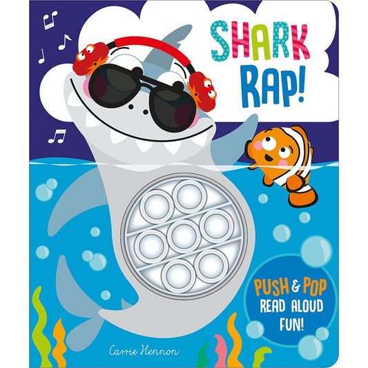 Push Pop Bubble: Shark Rap!