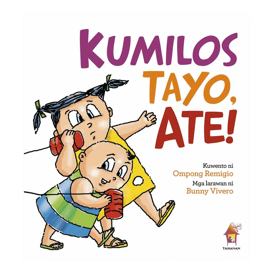 Kumilos Tayo, Ate! (Board Book)