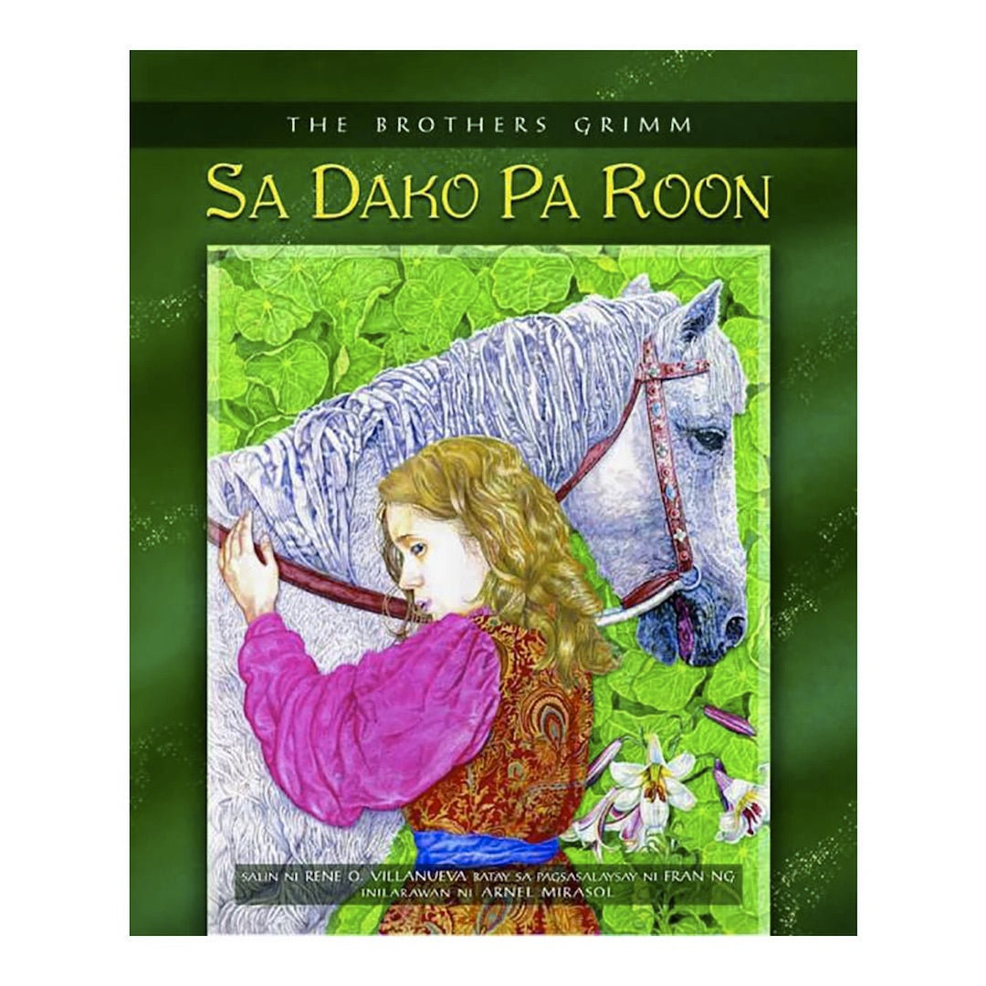 SA DAKO PA ROON, The Brothers Grimm Retold
