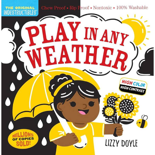 Indestructibles Book: Play in Any Weather