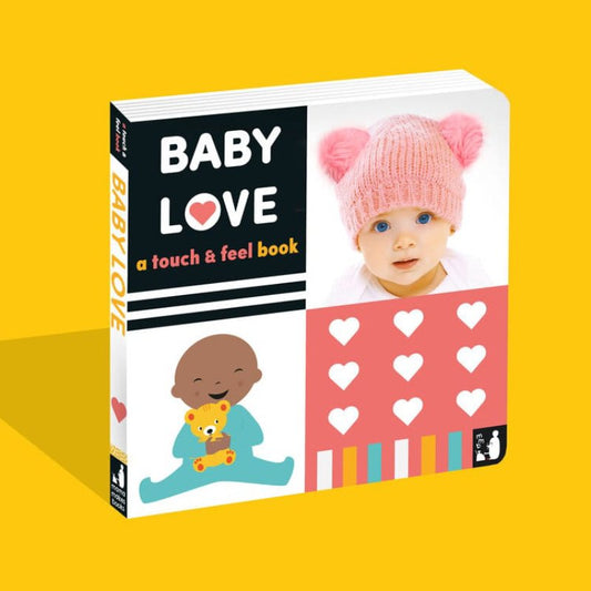 Mama Makes Books Baby Love: A Touch and Feel Book