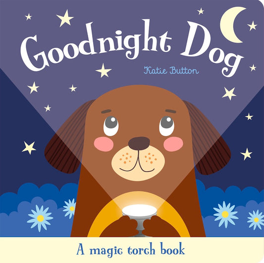 Magic Torch Books: Goodnight Dog