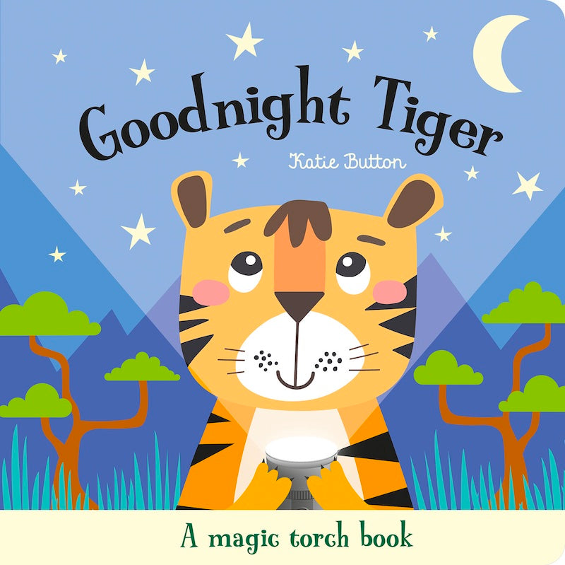 Magic Torch Books: Goodnight Tiger