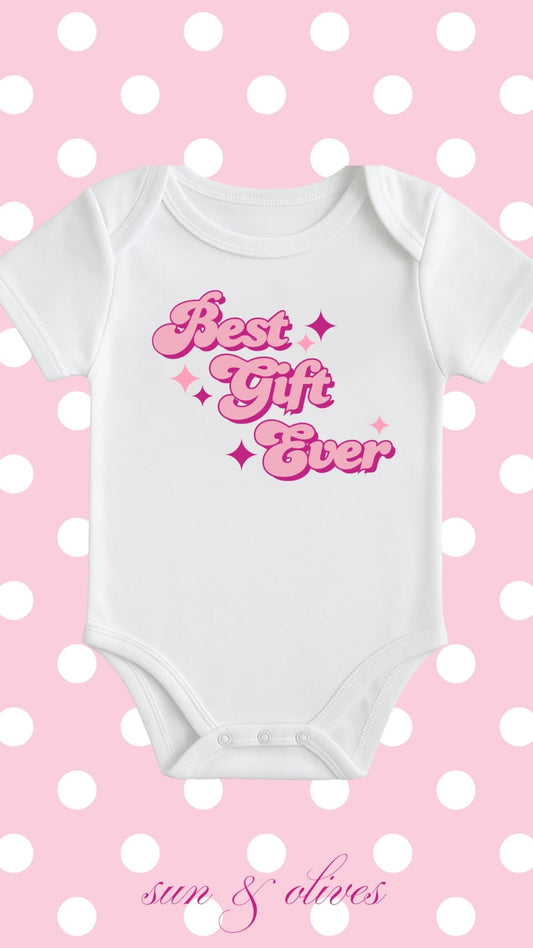 Sun and Olives Baby Onesie - Best Gift Ever