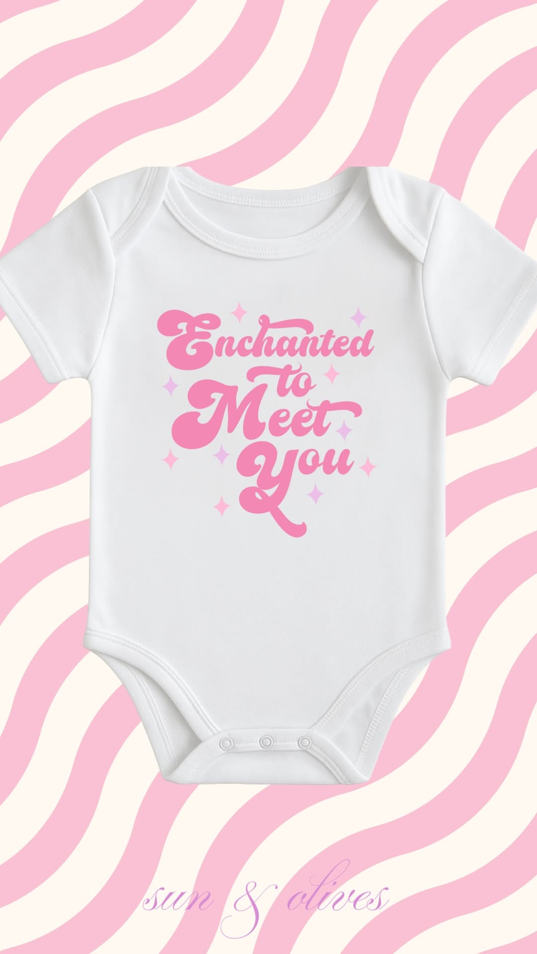 Sun and Olives Baby Onesie - Enchanted to Meet You