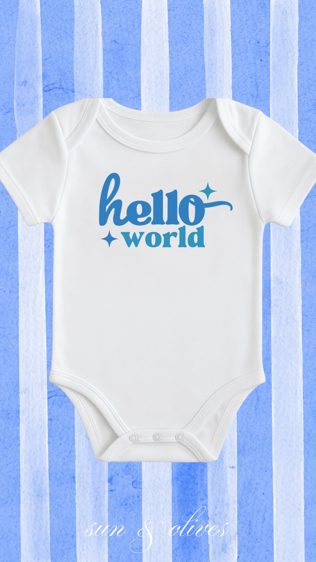 Sun and Olives Baby Onesie - Hello World