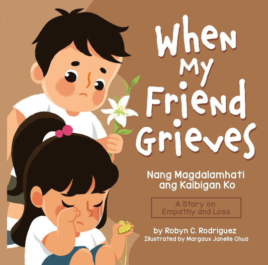 When My Friend Grieves