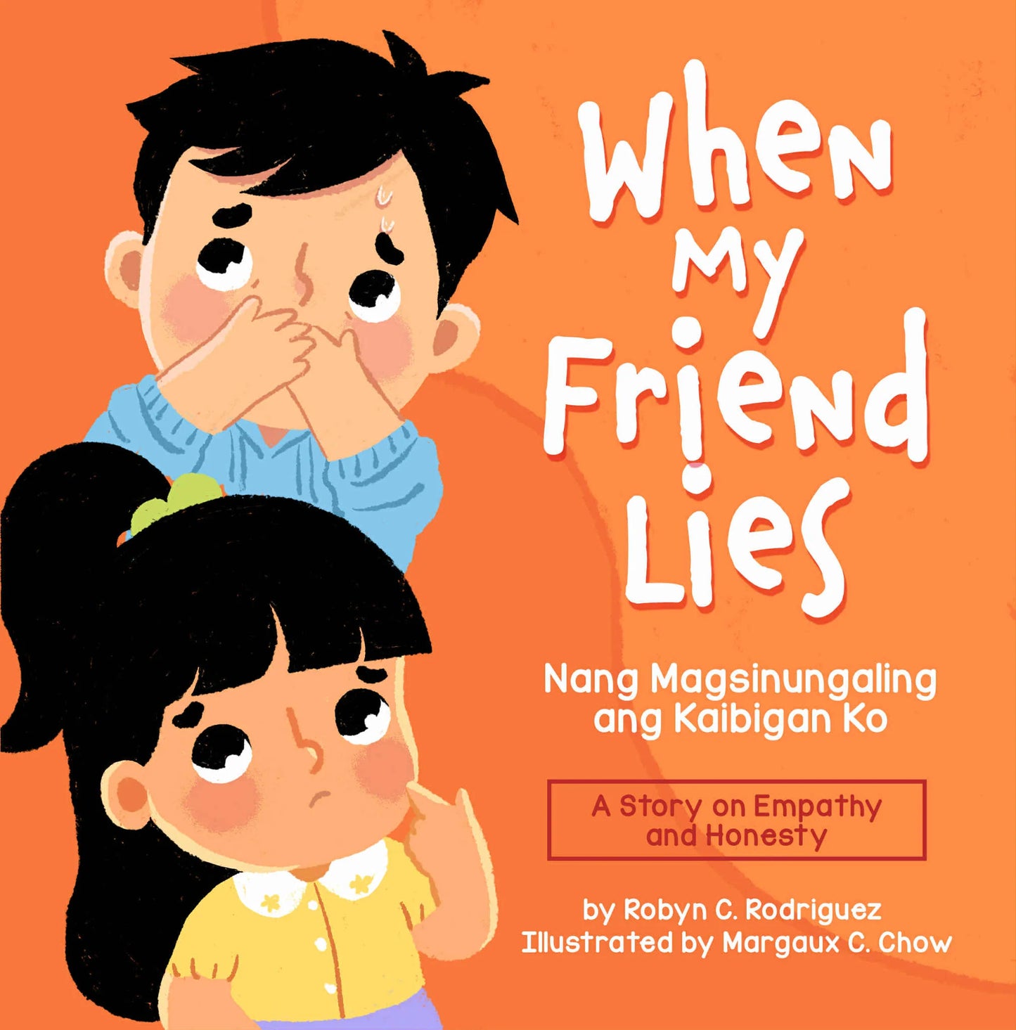 When My Friend Lies
