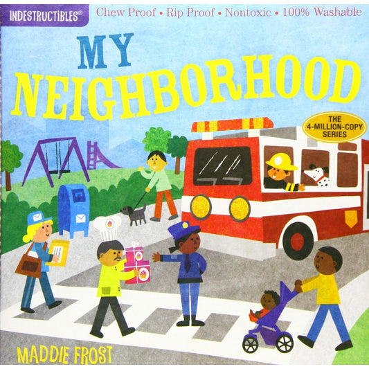 Indestructibles Book: My Neighborhood