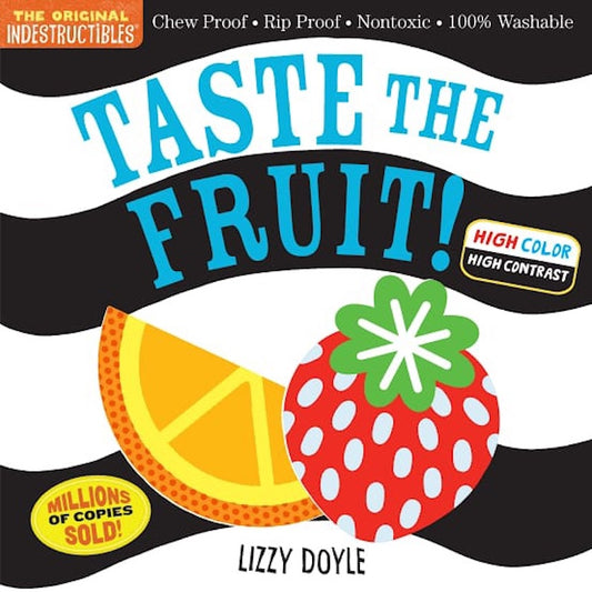 Indestructibles Book: Taste the Fruit!