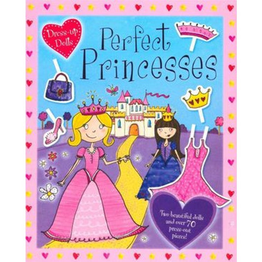 Little Fat Hugs Perfect Princesses Dress-Up Paper Dolls