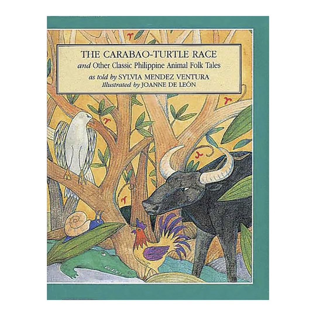 Tahanan Books The Carabao-Turtle Race And Other Classic Philippine Animal Folk Tales